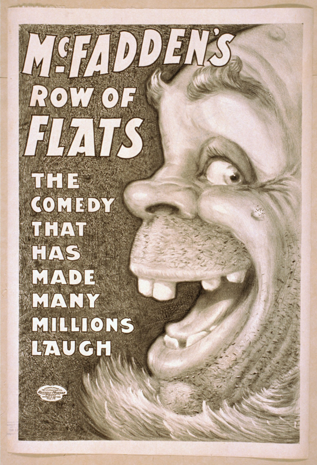 Plakat mit lachendem Menschen mit wilden Haaren vor gelbem Hintergrund, wirbt für "McFadden's Row of Flats: The Comedy That Has Made Many Millions Laugh."