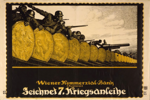 Eine Gruppe von Helmetträgern mit Waffen, mit dem Text 'Wiener Kommmerzial Bank' unten, auf einem deutschen Weltkriegspropagandaplakat der deutschen Armee.