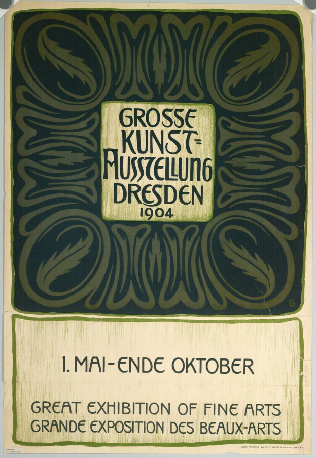 Plakat für die Große Kunstausstellung in Dresden 1904 mit auffälligem Text zur Ankündigung des Ereignisses.